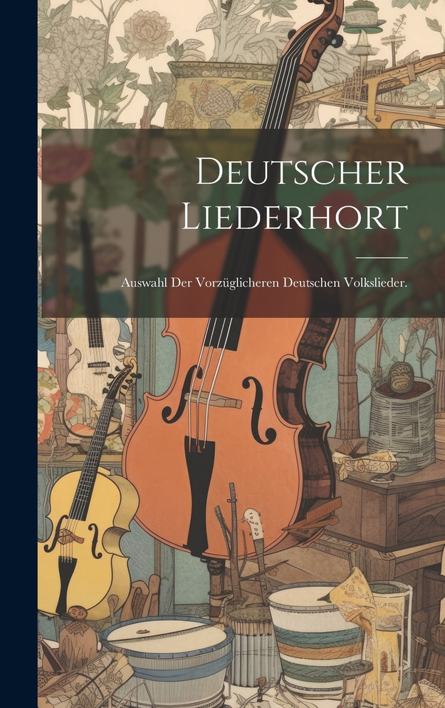 Deutscher Liederhort