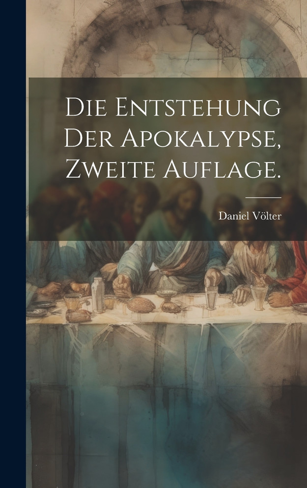Die Entstehung Der Apokalypse, zweite Auflage.