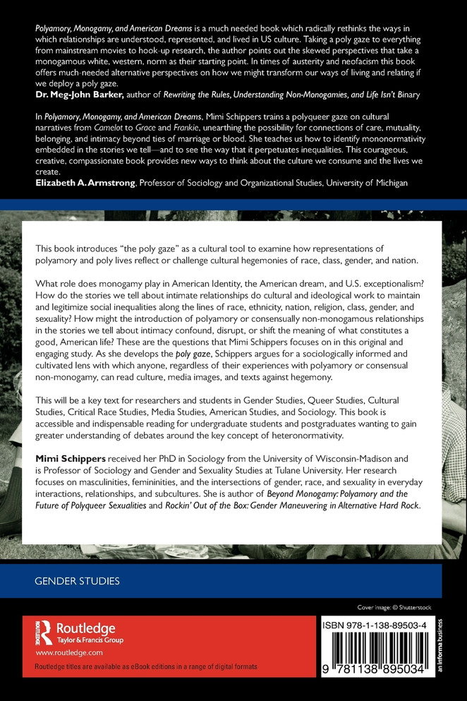 Polyamory, Monogamy, and American Dreams