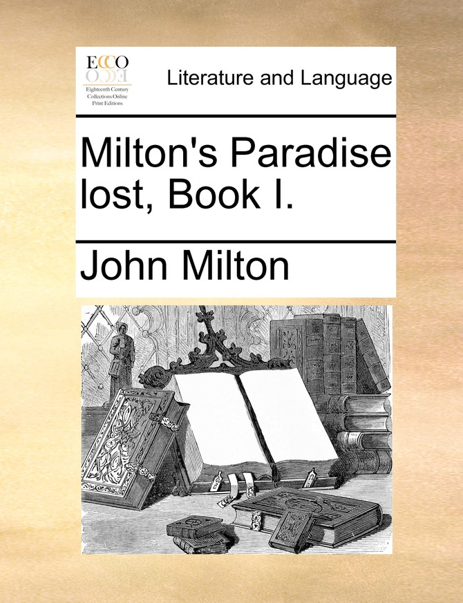 Milton's Paradise lost, Book I.