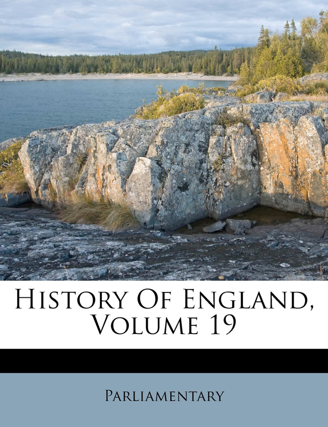 History Of England, Volume 19