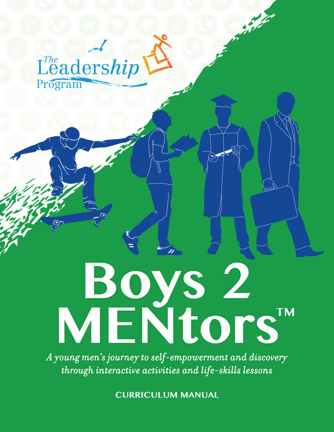 Boys to MENtors Curriculum Manual