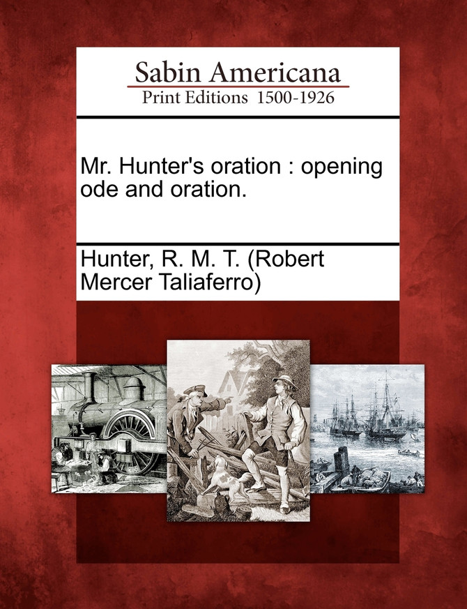 Mr. Hunter's oration