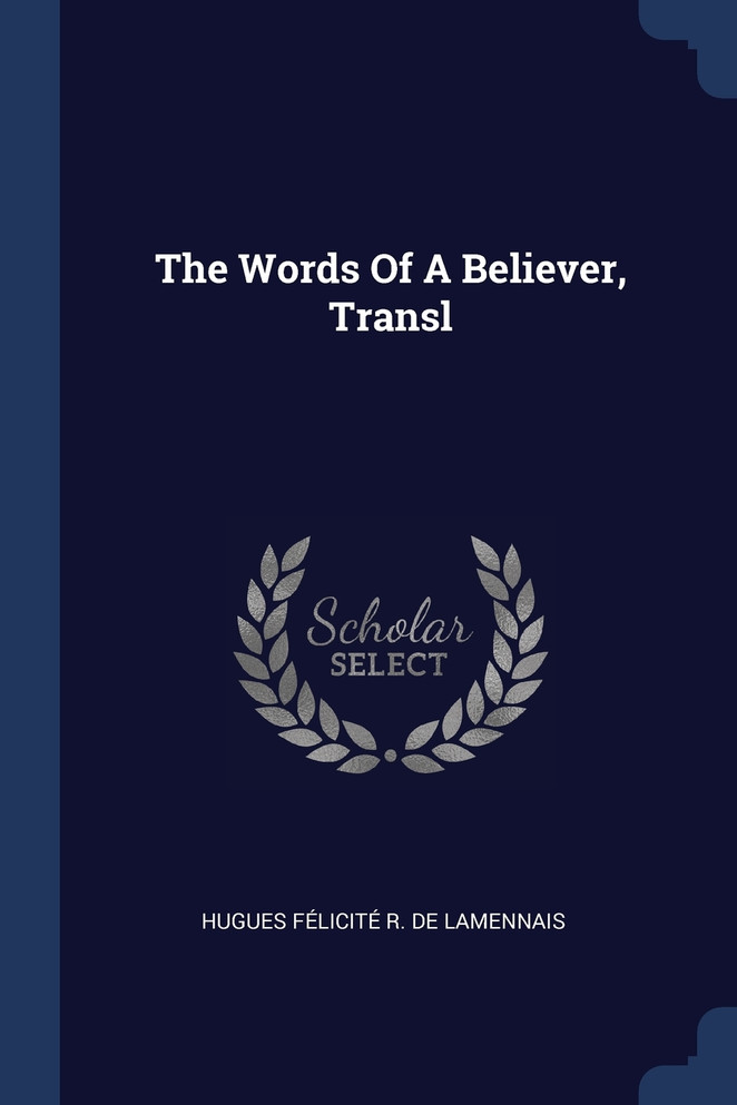 The Words Of A Believer, Transl