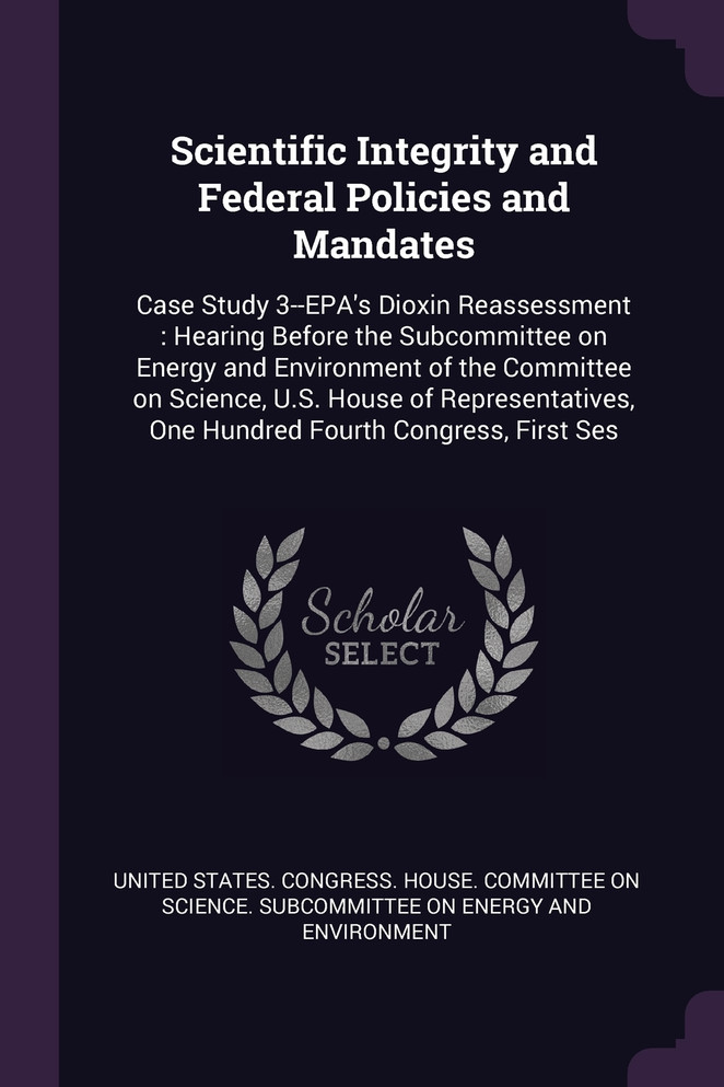 Scientific Integrity and Federal Policies and Mandates