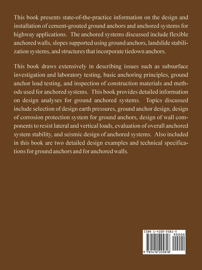 Ground Anchors and Anchored Systems