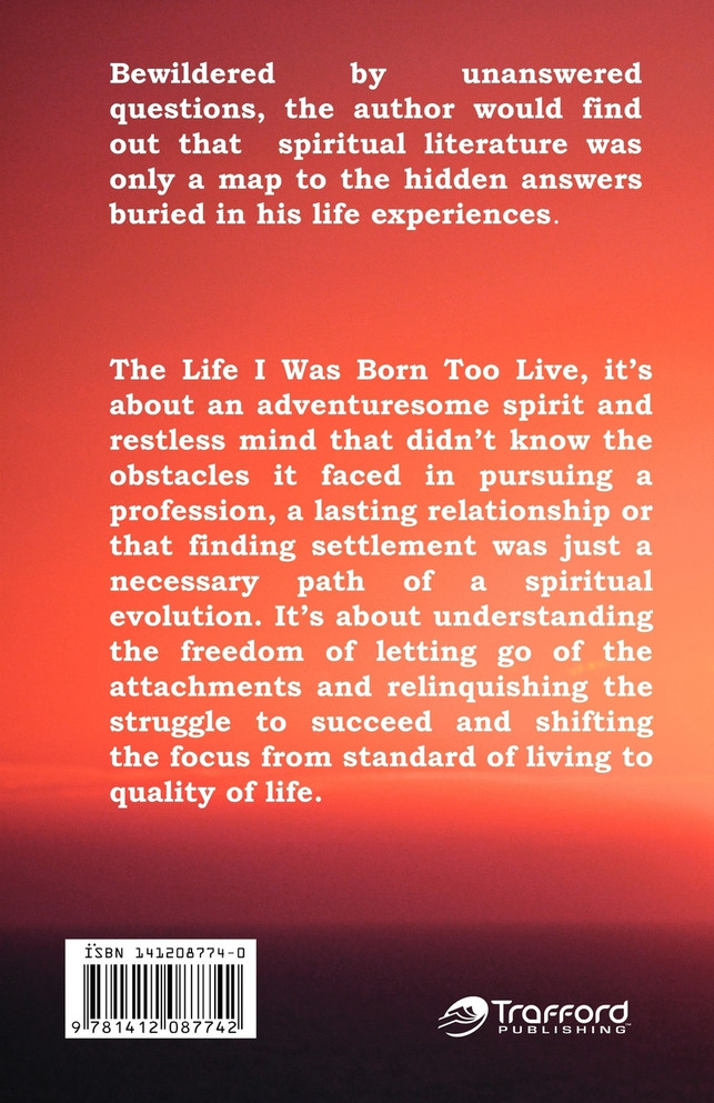 The Life I Was Born to Live