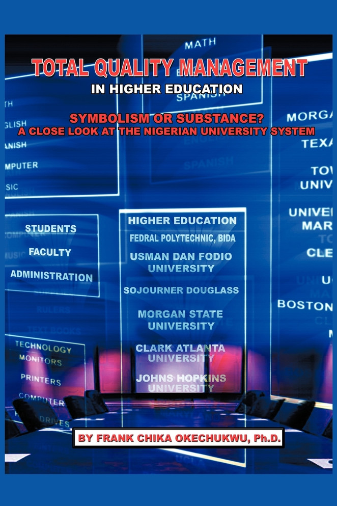 Total Quality Management in Higher Education