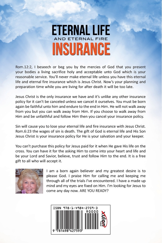 Eternal Life and Eternal Fire Insurance