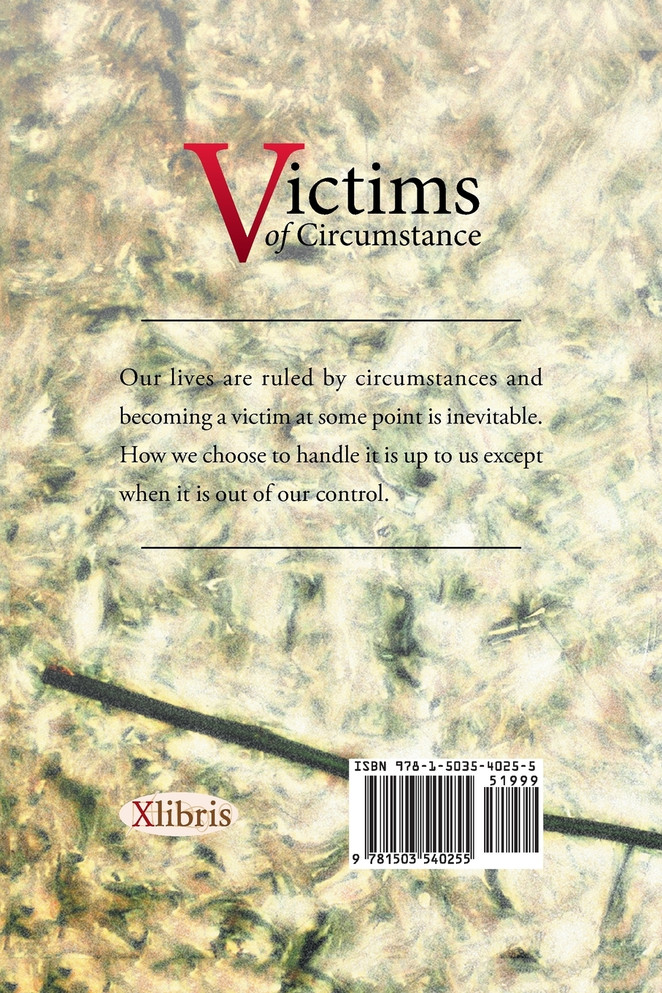 Victims of Circumstance