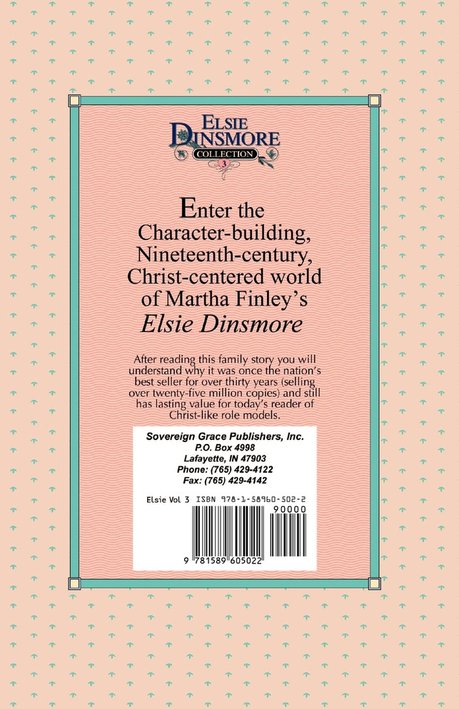 Elsie's Girlhood, Book 3