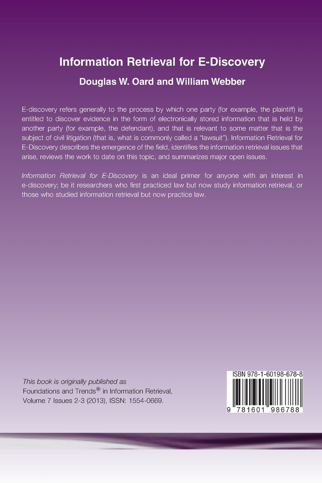 Information Retrieval for E-Discovery