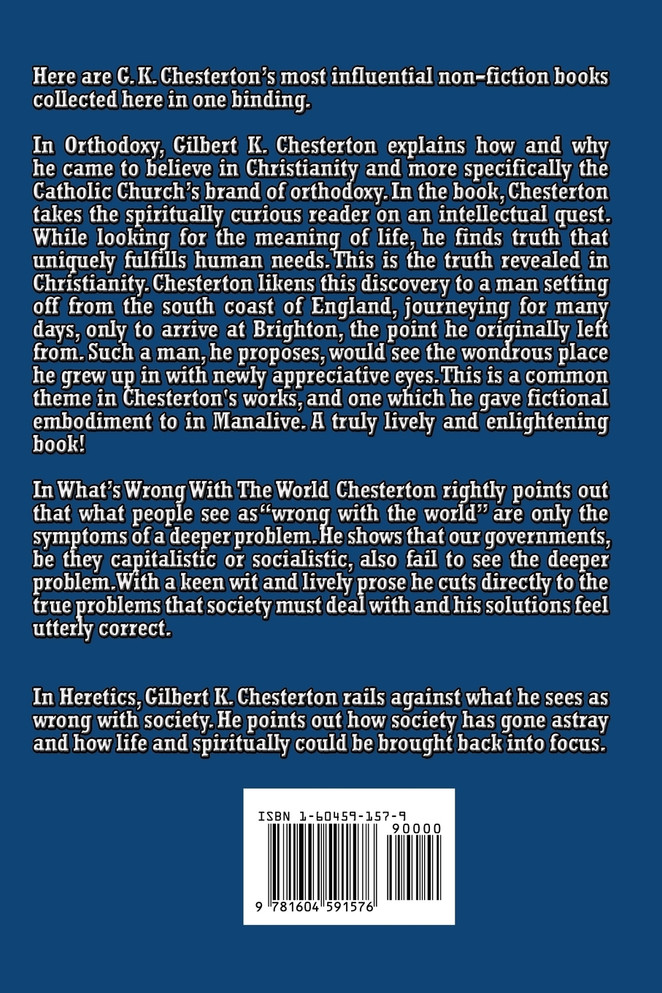 The Essential Gilbert K. Chesterton Vol. I