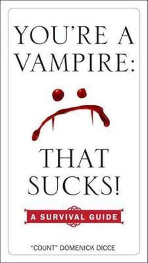 You'Re a Vampire