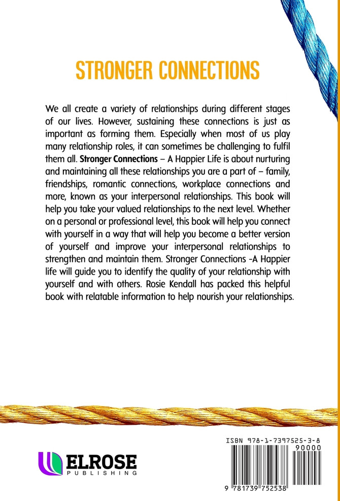 Stronger Connections  - A Happier Life