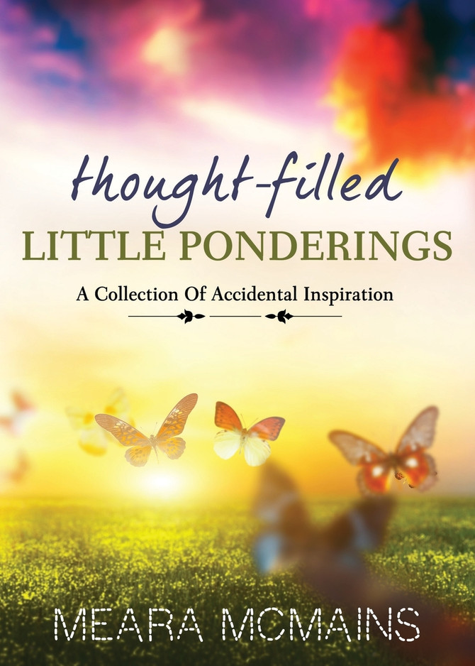 Thought-Filled Little Ponderings