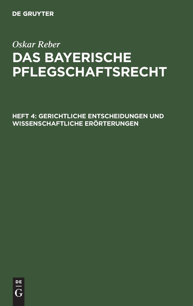 Gerichtliche Entscheidungen und wissenschaftliche Erörterungen