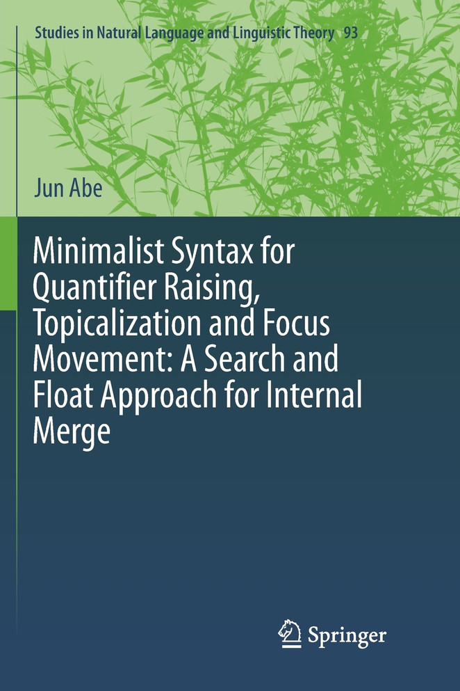 Minimalist Syntax for Quantifier Raising, Topicalization and Focus Movement