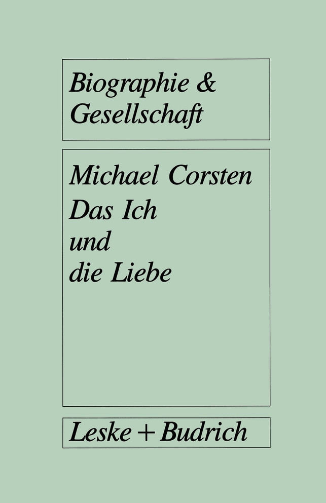 Das Ich Und Die Liebe