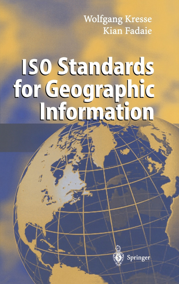 ISO Standards for Geographic Information