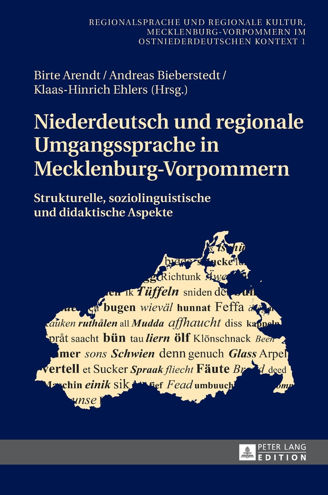 Niederdeutsch und regionale Umgangssprache in Mecklenburg-Vorpommern