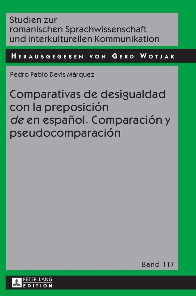 Comparativas de desigualdad con la preposición de en español. Comparación y pseudocomparación
