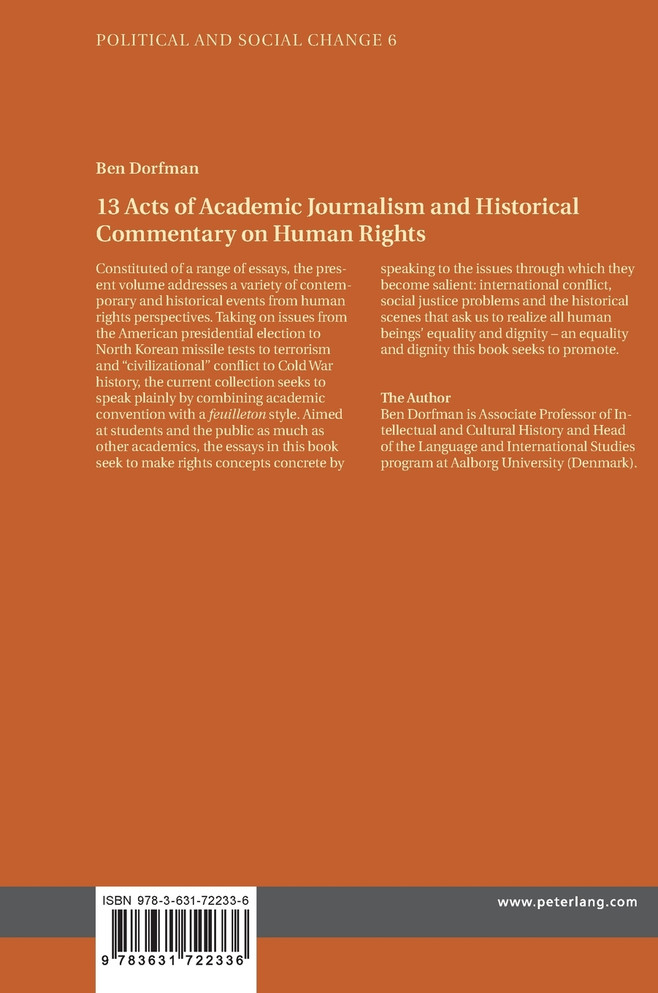13 Acts of Academic Journalism and Historical Commentary on Human Rights