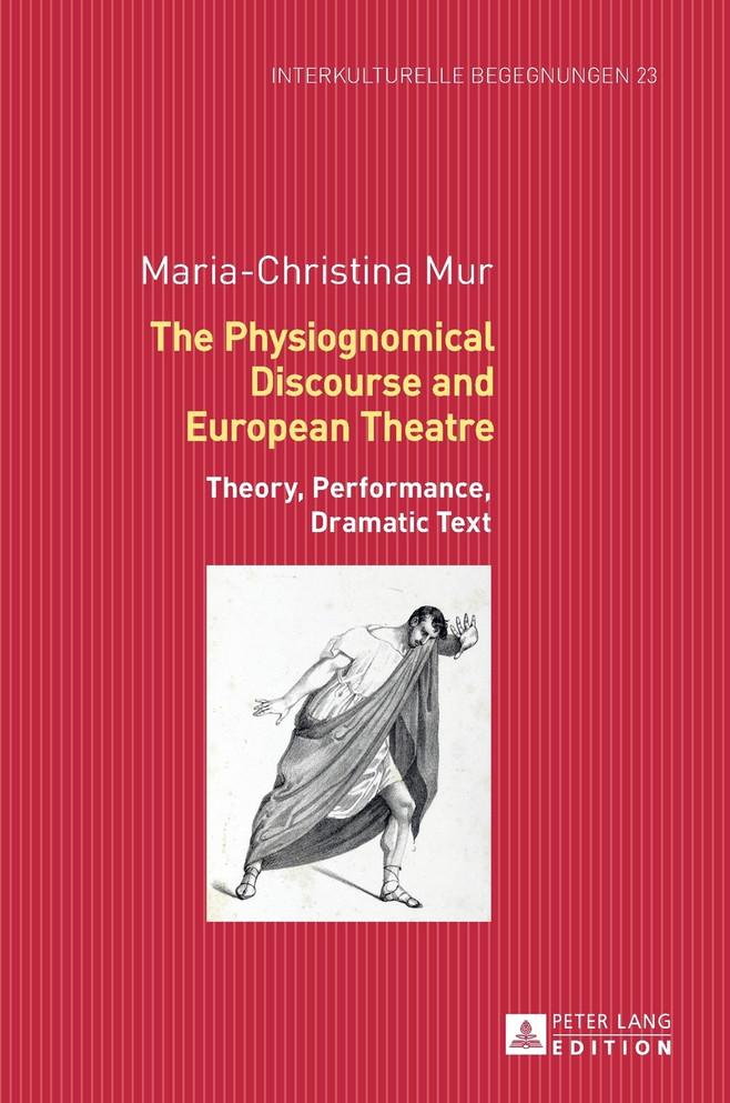 The Physiognomical Discourse and European Theatre