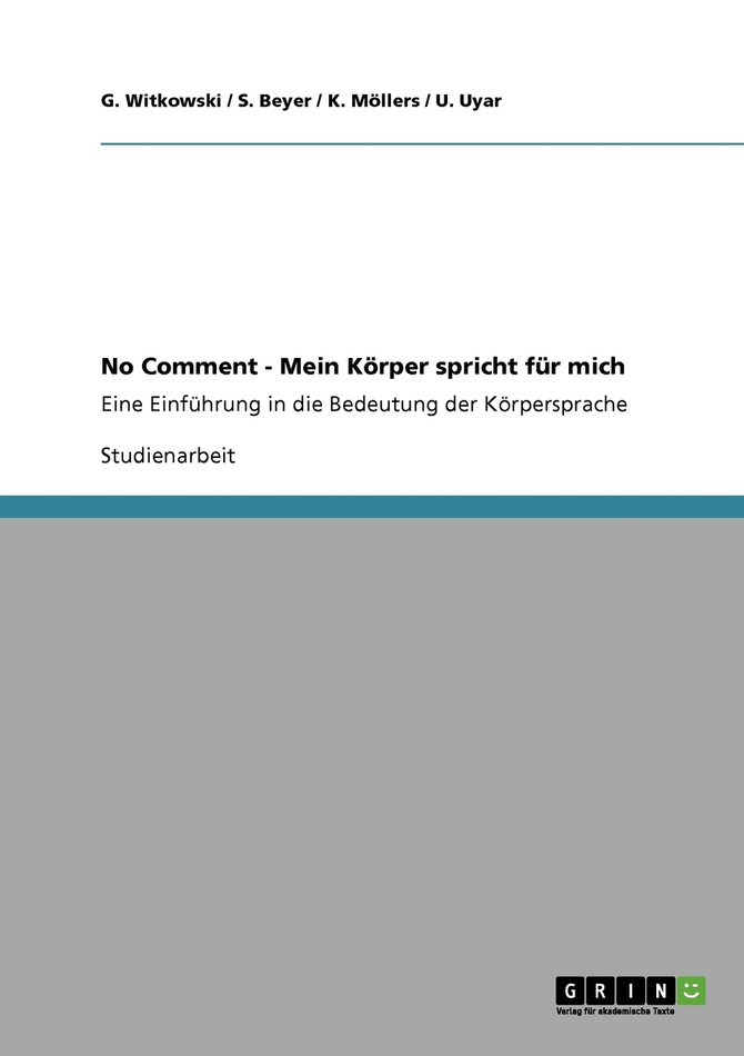 No Comment - Mein Körper spricht für mich