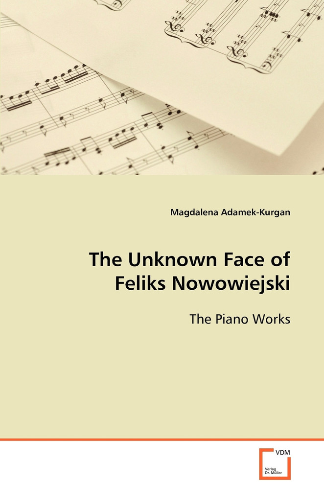 The Unknown Face of Feliks Nowowiejski