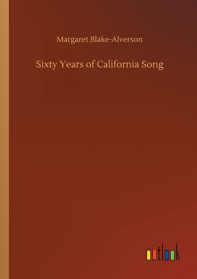 Sixty Years of California Song