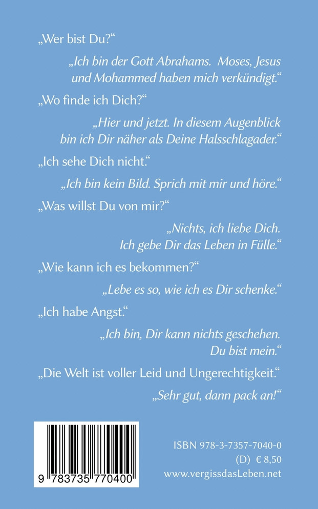 Vergiss das Leben nicht !