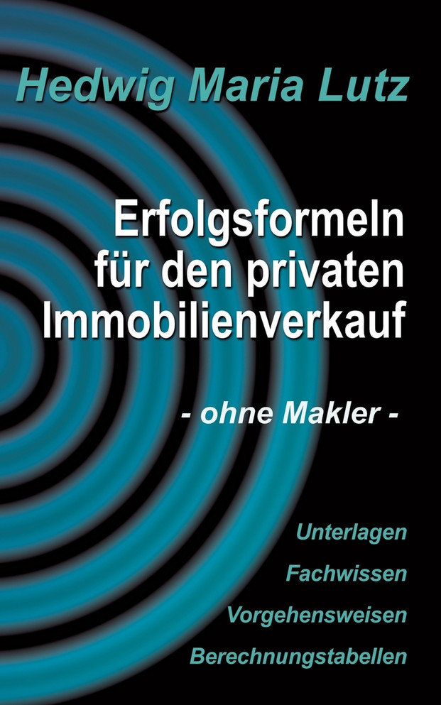 Erfolgsformeln für den privaten Immobilienverkauf