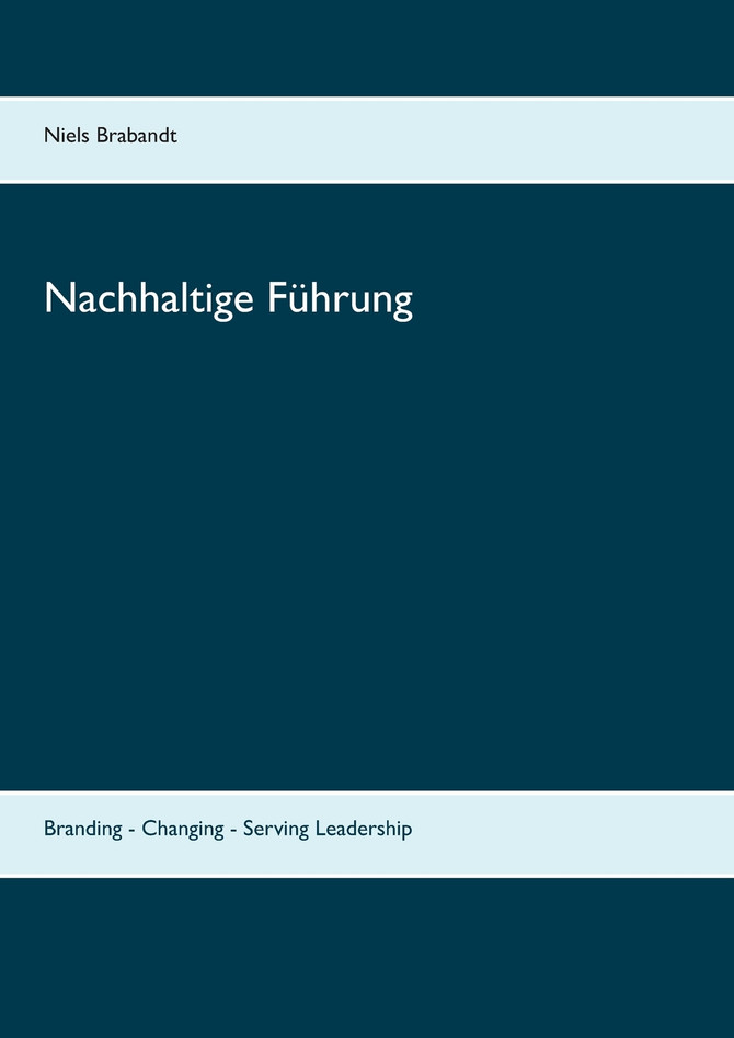 Nachhaltige Führung