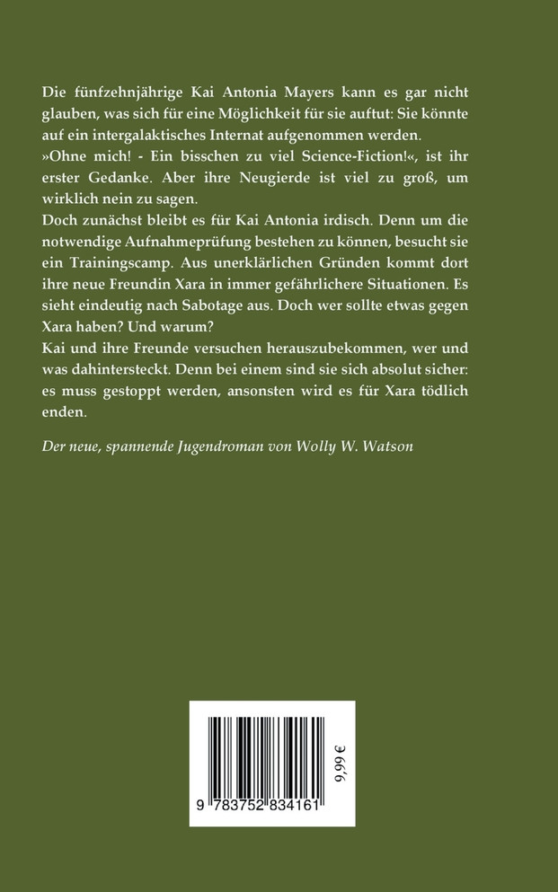 Die unglaublichen Abenteuer der Kai Antonia Mayers