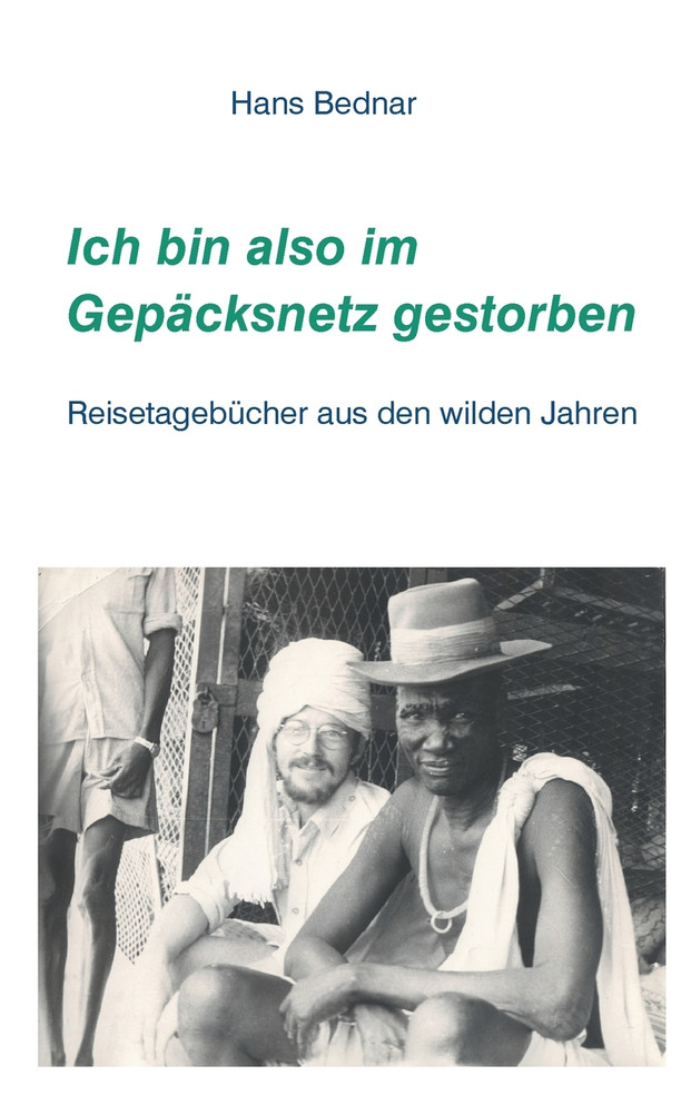 Ich bin also im Gepäcksnetz gestorben