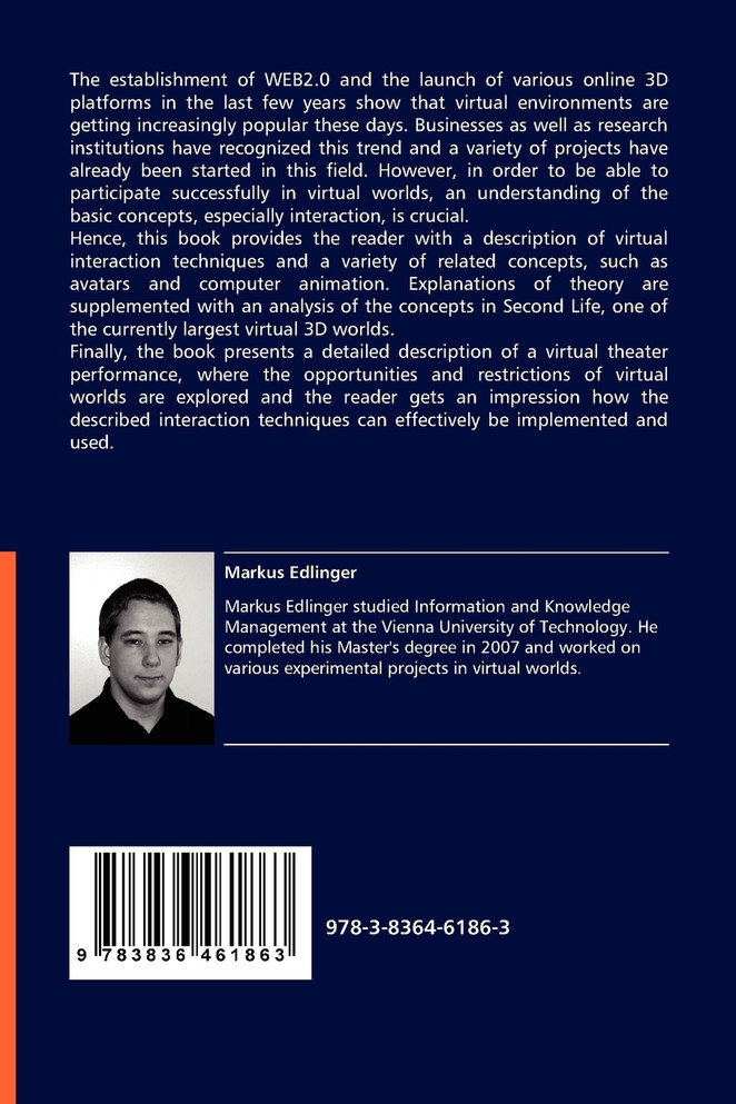 Interaction in Virtual Worlds