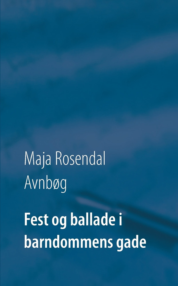 Fest og ballade i barndommens gade