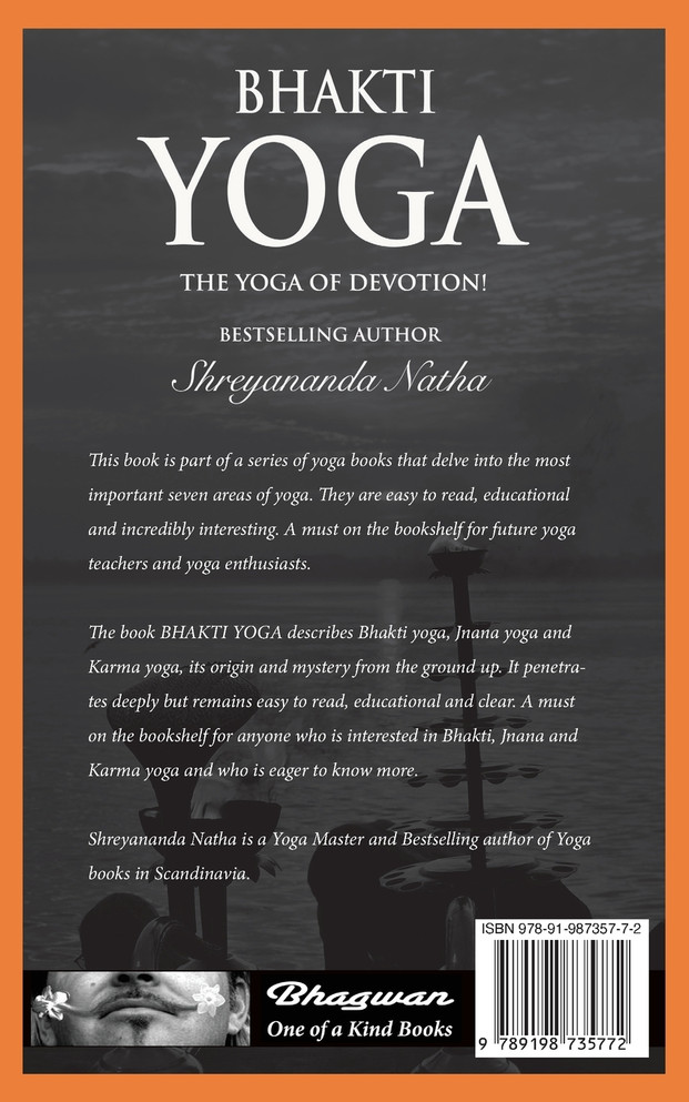 BHAKTI YOGA - THE YOGA OF DEVOTION!