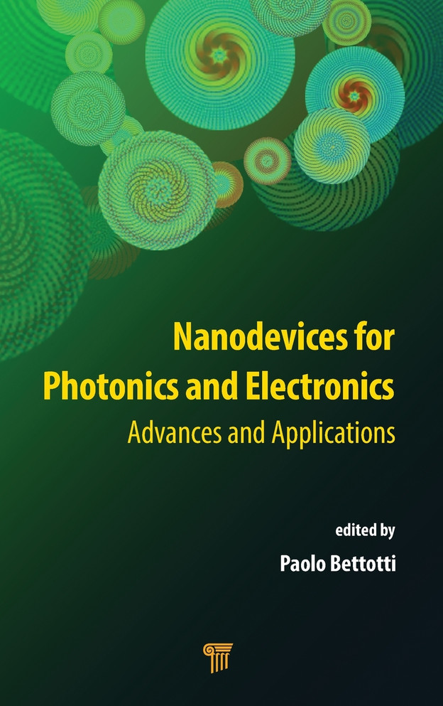 Nanodevices for Photonics and Electronics