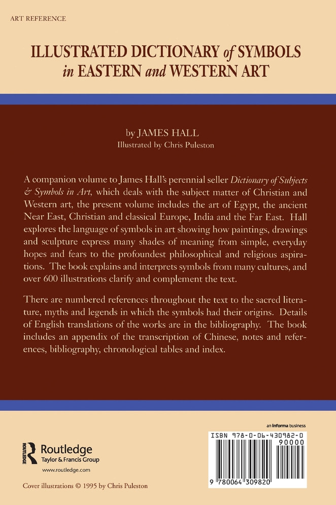 Illustrated Dictionary Of Symbols In Eastern And Western Art