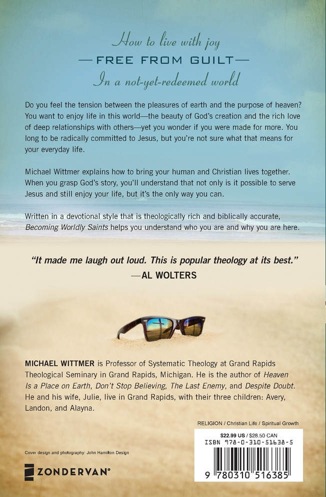 Becoming Worldly Saints