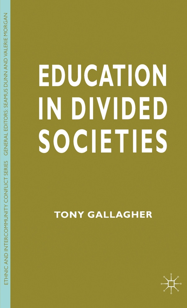 Education in Divided Societies