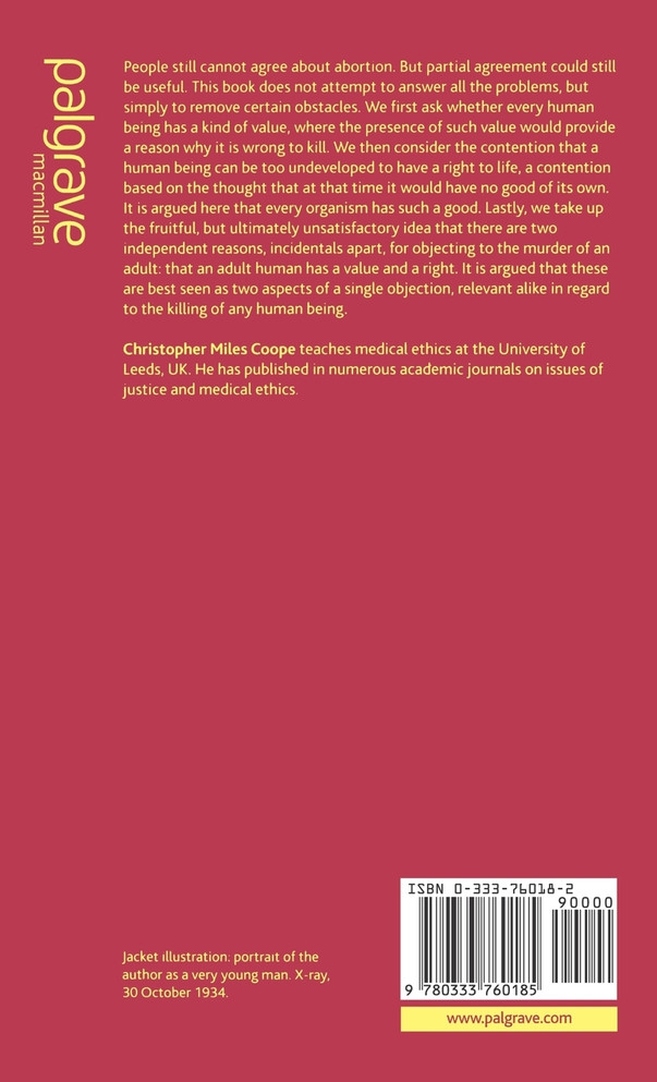 Worth and Welfare in the Controversy Over Abortion