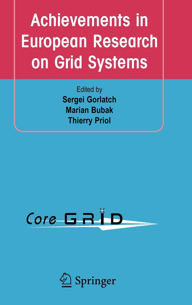 Achievements in European Research on Grid Systems