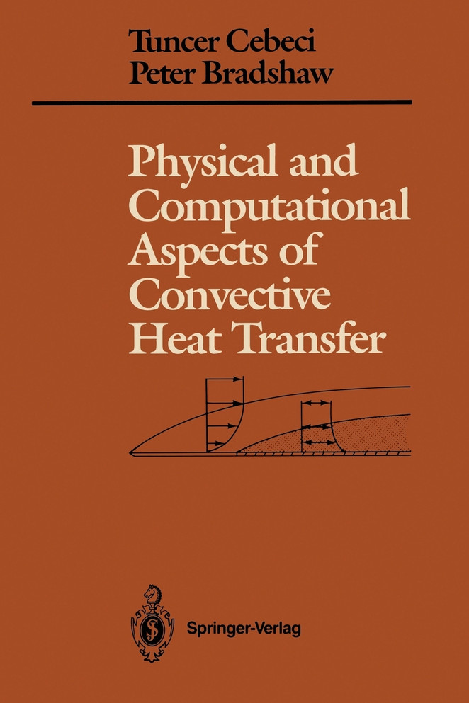 Physical and Computational Aspects of Convective Heat Transfer