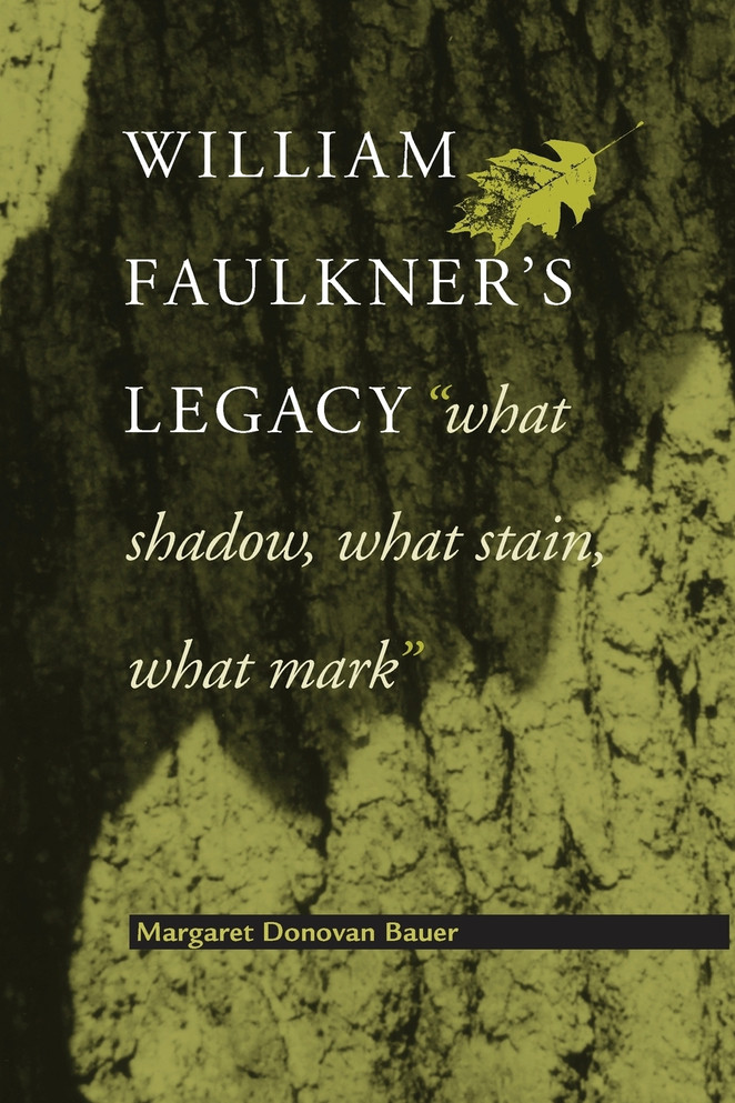 William Faulkner's Legacy