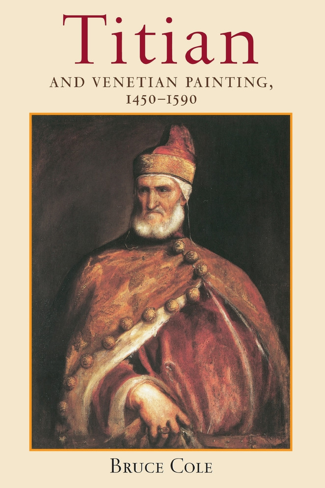 Titian And Venetian Painting, 1450-1590