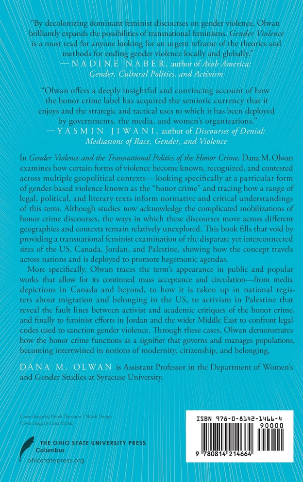 Gender Violence and the Transnational Politics of the Honor Crime