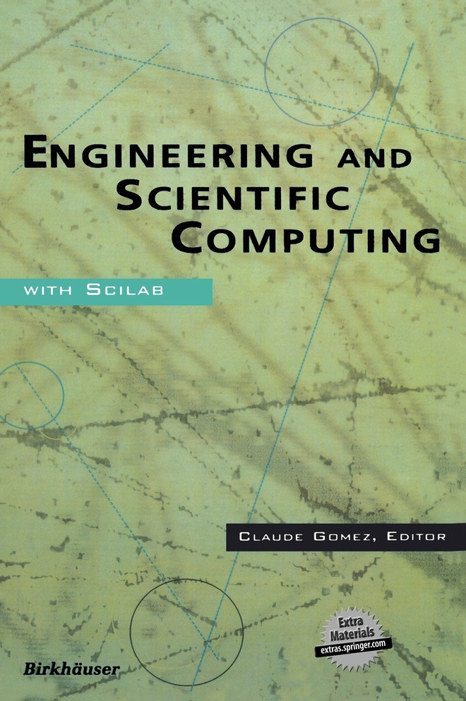 Engineering and Scientific Computing with Scilab
